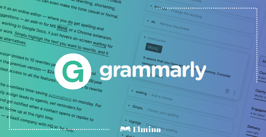 یکی از محبوب ترین ابزارهای ویرایش متون انگلیسی نرم افزار Grammarly هست.